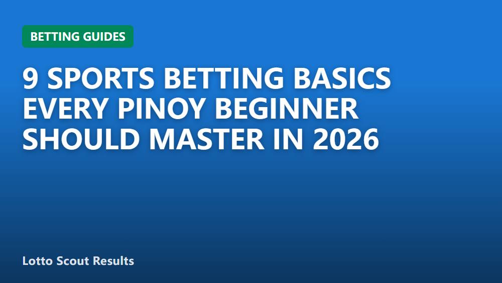 9 Sports Betting Basics Every Pinoy Beginner Should Master in 2026